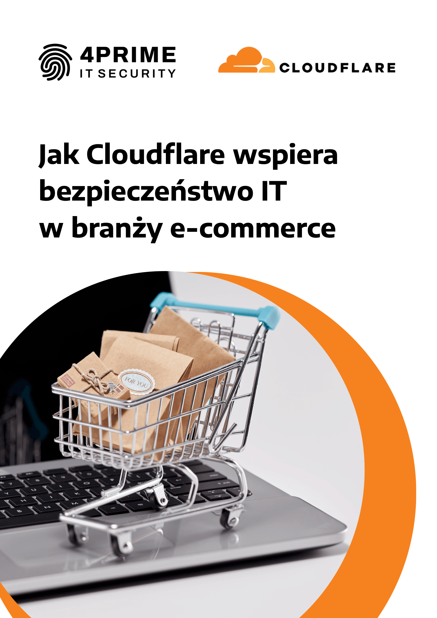 Jak Cloudflare wspiera bezpieczeństwo IT w branży e-commerce